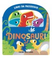 Libri da Passeggio - Dinosauri