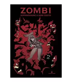 Zombi - Sopravvivere A Ogni Costo! - Fumettogame