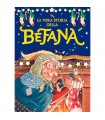 La Vera Storia della Befana