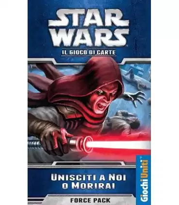 Star Wars LCG: Unisciti a Noi o Morirai