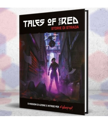 Cyberpunk Red - Tales of the Red: Storie di Strada