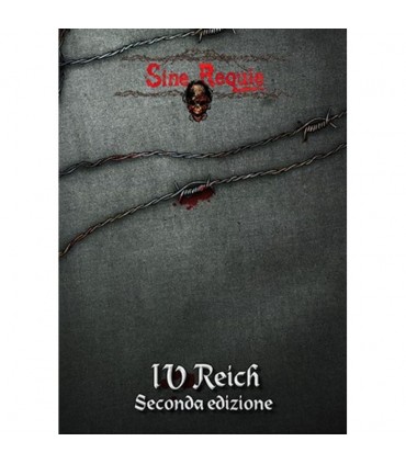 Sine Requie Anno XIII - IV Reich - Nuova Ed.
