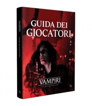 Vampiri La Masquerade - Guida dei Giocatori