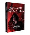 Vampiri La Masquerade - Guida dei Giocatori