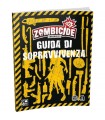 Guida Di Sopravvivvenza - Zombicide Chronicles