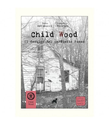 Child Wood - Vol.2 Il Destino del Cerbiatto Rosso