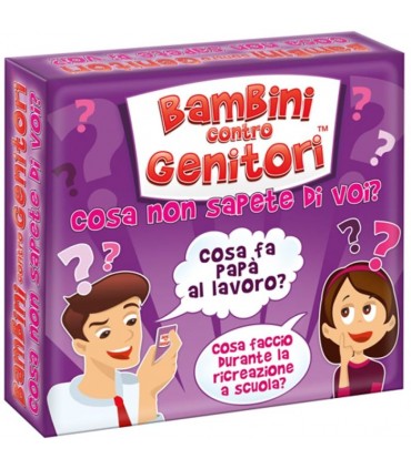 Bambini contro Genitori: Cosa non sapevate di voi?
