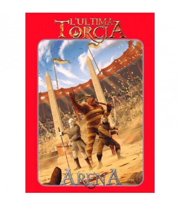 L'Ultima Torcia - Arena