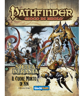 Pathfinder: Stella Infranta - Il Cuore Morto di Xin