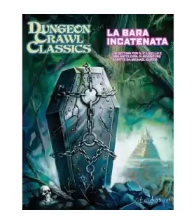 Dungeon Crawl Classics - La Bara Incatenata