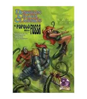 Dungeon Crawl Classics - Il Popolo della Fossa