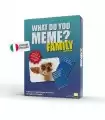 What do You Meme? Family - Ed. Italiana