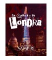 Vampiri: La Masquerade - La Caduta di Londra