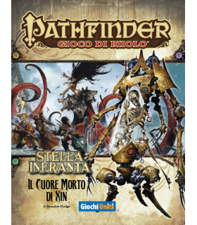 Pathfinder: Stella Infranta - Il Cuore Morto di Xin