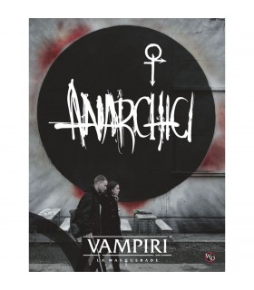 Vampiri: La Masquerade - Anarchici