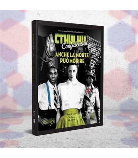 Cthulhu Confidential - Anche la Morte Può Morire