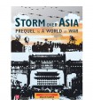 Storm Over Asia - Prequel to A World At War