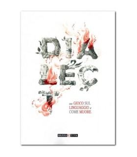 Dialect. Un Gioco Sul Linguaggio E Su Come Muore. Ediz. Ampliata. Con Carte