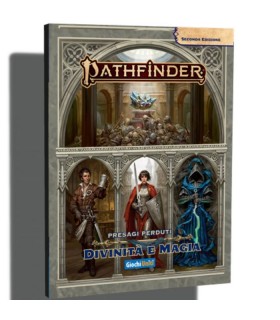 Pathfinder 2e - Presagi Perduti - Divinita' E Magia
