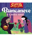 Super Pop-Up - Biancaneve e i Sette Nani