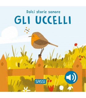 Dolci Storie Sonore - Gli Uccelli