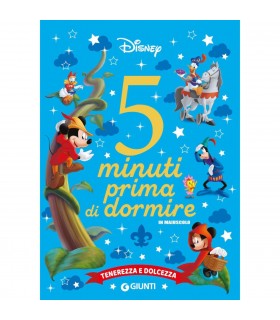 5 Minuti Prima di Dormire - Disney: Tenerezza e Dolcezza
