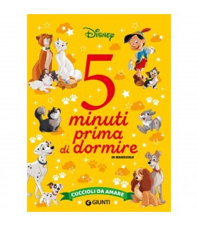 5 Minuti Prima di Dormire - Disney: Cuccioli da Amare