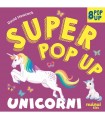 Super Pop Up - Unicorni