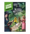 Game Book Creative - Mabel Ministrel e i Segreti delle Storie