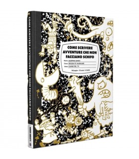 Come Scrivere Avventure che Non Facciano Schifo