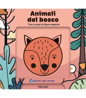 Animali Del Bosco - Libri Magici