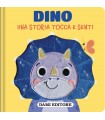 Dino - Una Storia Tocca E Senti