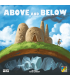 Above and Below - Gioco di Esplorazione e Costruzione per 2-4 Giocatori, Avventure Sottoterra, 120 Minuti di Divertimento!