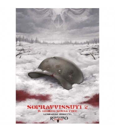 Sine Requie - Sopravvissuti 2 - Il Giorno Senza Fine (Romanzo)