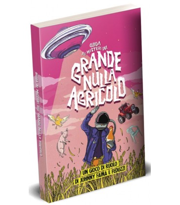 Guida ai Misteri del Grande Nulla Agricolo